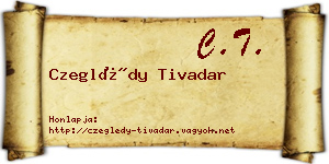 Czeglédy Tivadar névjegykártya